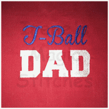 T-Ball Dad 4x4-5x7