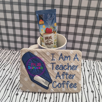 Teacher After Coffee Applique Mug Rug